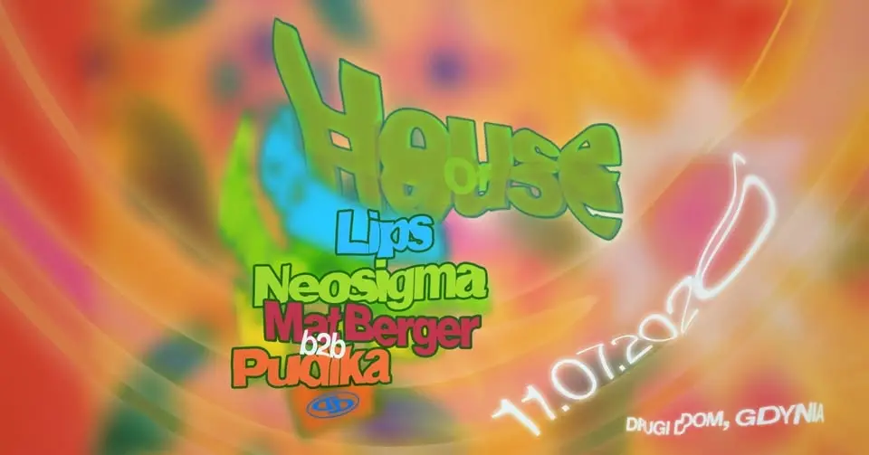 DD | HOUSE OF HOUSE