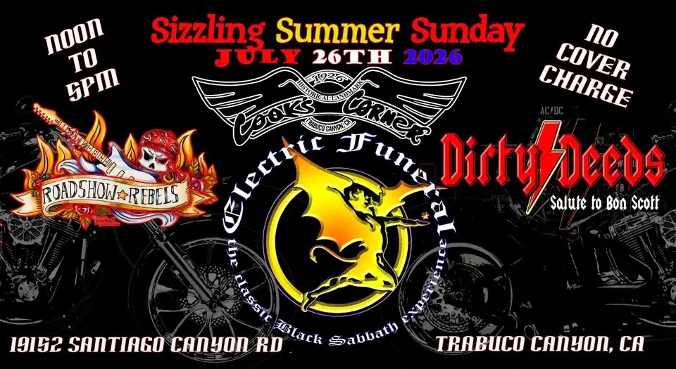 Sizzling Summer Sunday @ Cooks Corner * Electric Funeral, Dirty Deeds & Roadshow Rebels