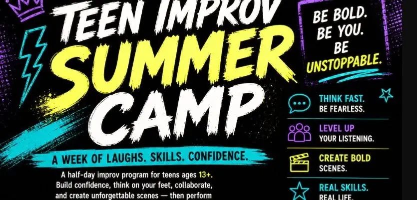 TEEN IMPROV COMEDY SUMMER CAMP
