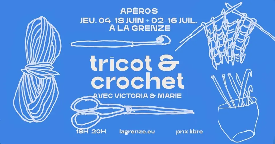 🪡 Apéros tricot & crochet à La Grenze