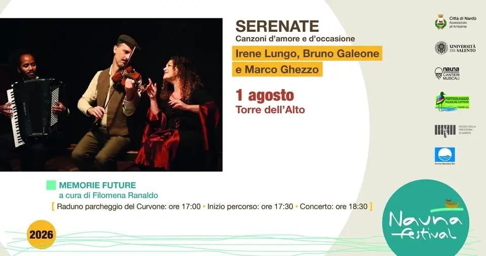 NAUNA FESTIVAL 2026 - IRENE LUNGO, BRUNO GALEONE, MARCO GHEZZO in “SERENATE” 