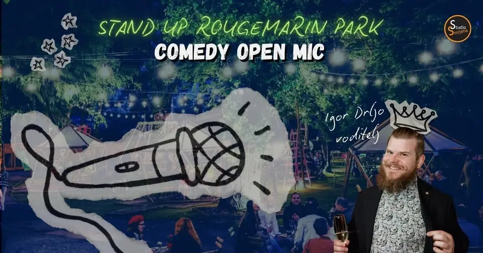 COMEDY OPEN MIC ROUGEMARIN - Večer otvorenog mikrofona @ Park Rougemarin