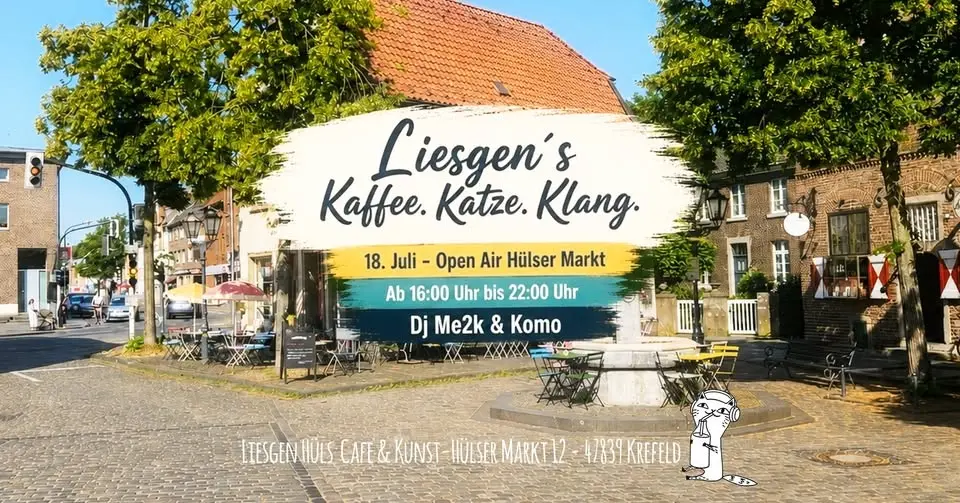 Liesgen´s Kaffee. Katze. Klang. (OpenAir - Hülser Markt)