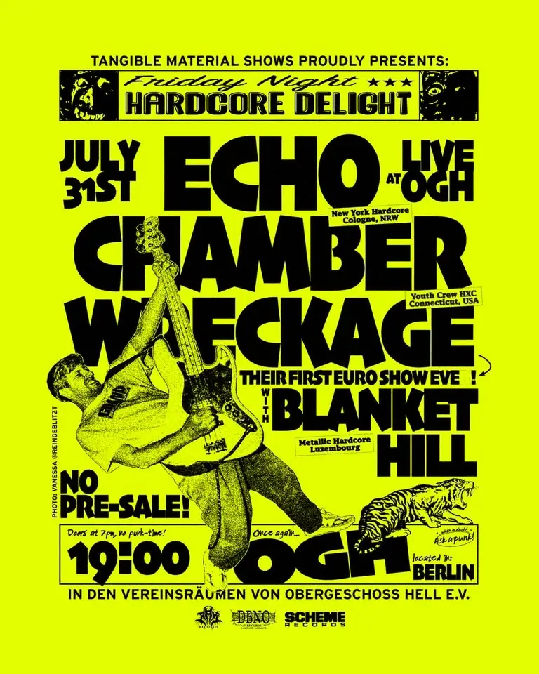 Echo Chamber + Wreckage + Blanket Hill in Berlin