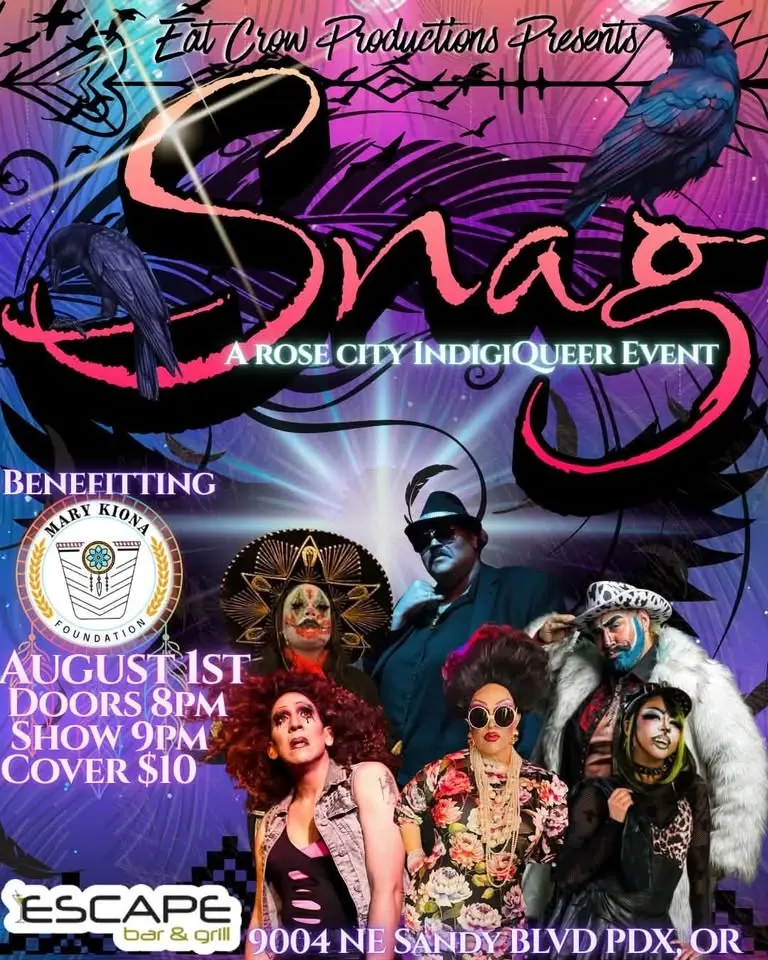 Snag, a Rose City Indigiqueer Event 