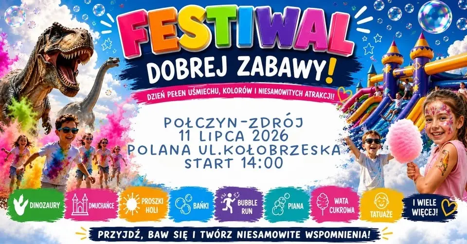 🎉Festiwal Dobrej Zabawy w Połczynie-Zdroju!💥WSTĘP BEZPŁATNY!💥