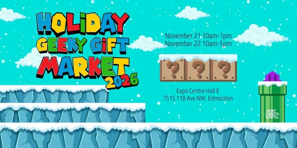 Edmonton Holiday Geeky Gift Market