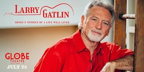 Larry Gatlin: Songs & Stories From A Life Well Lived