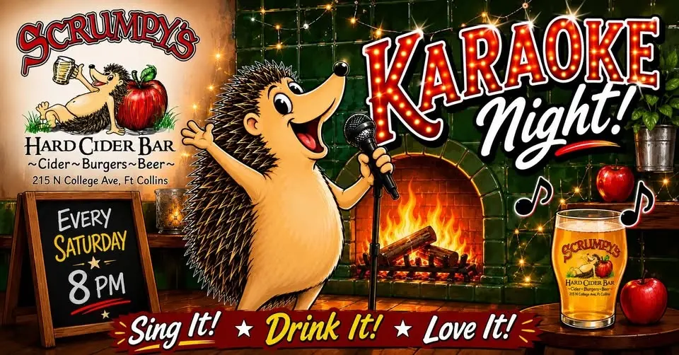 Saturday Night Karaoke. Grab the Mic.  Sip the Cider