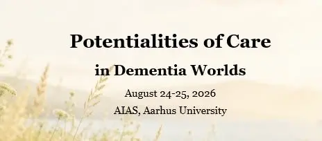 Potentialities of Care in Dementia Worlds