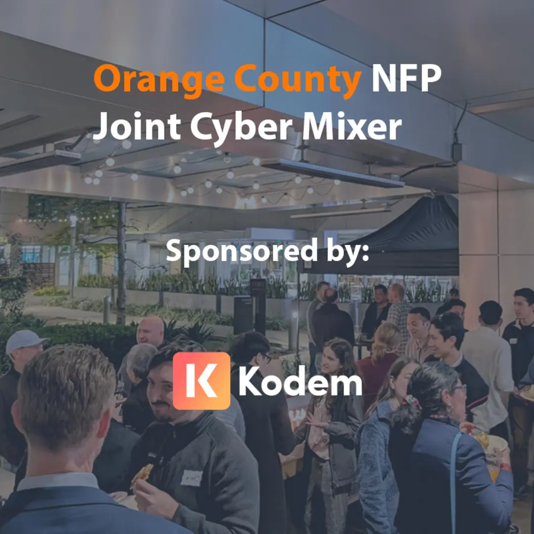 Join us for our Q2 OC NFP Joint Cyber Mixer!