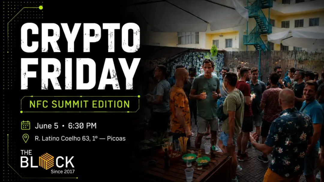 Crypto Friday NFC Summit edition @ The Block Lisboa