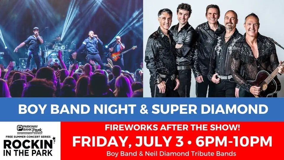 ROCKIN IN THE PARK- BOY BAND & SUPER DIAMOND