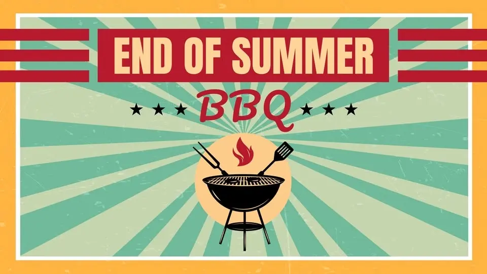 End of Summer BBQ