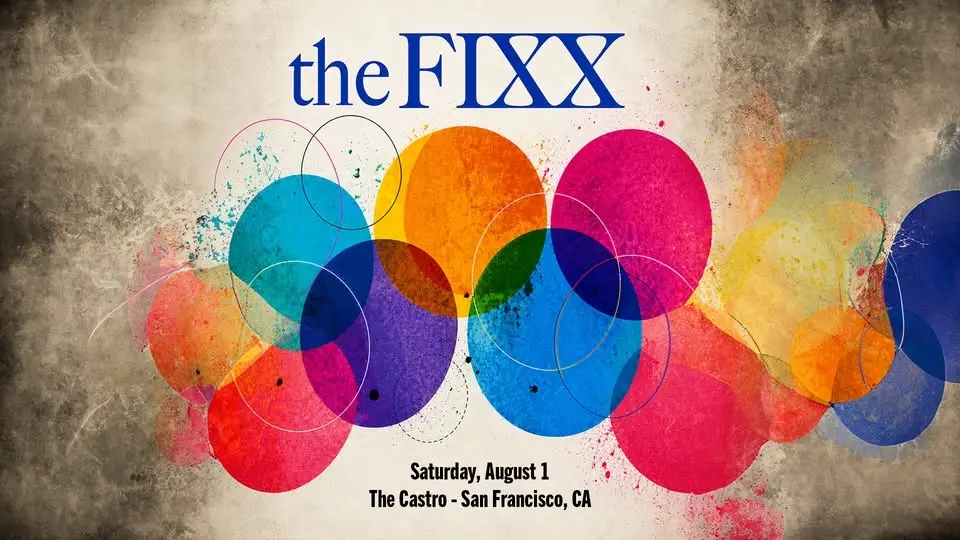 The FIXX in San Francisco, CA
