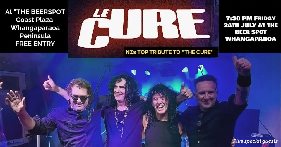 LeCure - NZ's "The Cure"  Tribute band with Special Guest "Anarchy In Eden"