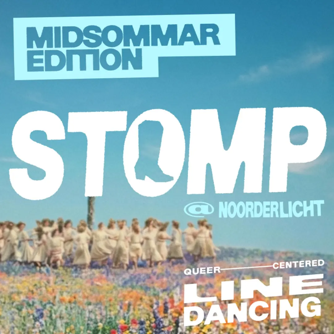 STOMP @ Noorderlicht ❀ Midsommar Edition