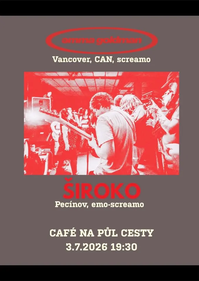 Emma Goldman (screamo, CAN) // ŠIROKO (emo-screamo)