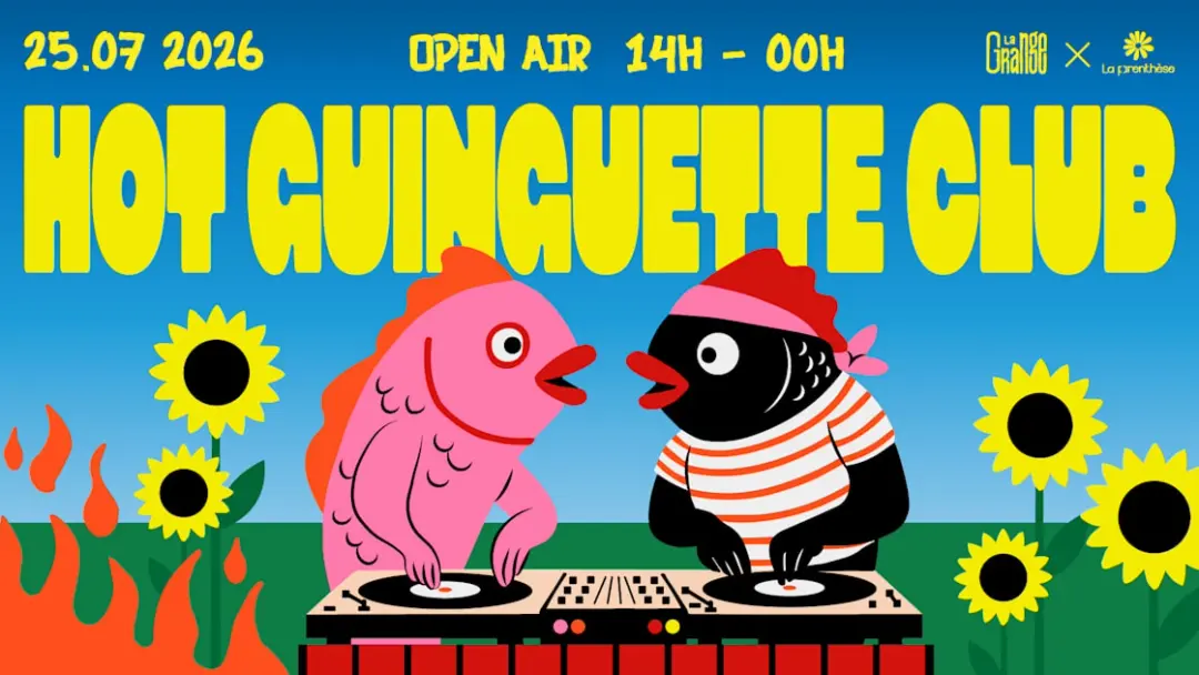 La Grangre Présente "Hot Guinguette Club"