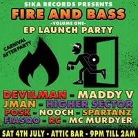 SIKA records presents: Fire and Bass EP launch party Ft Devilman