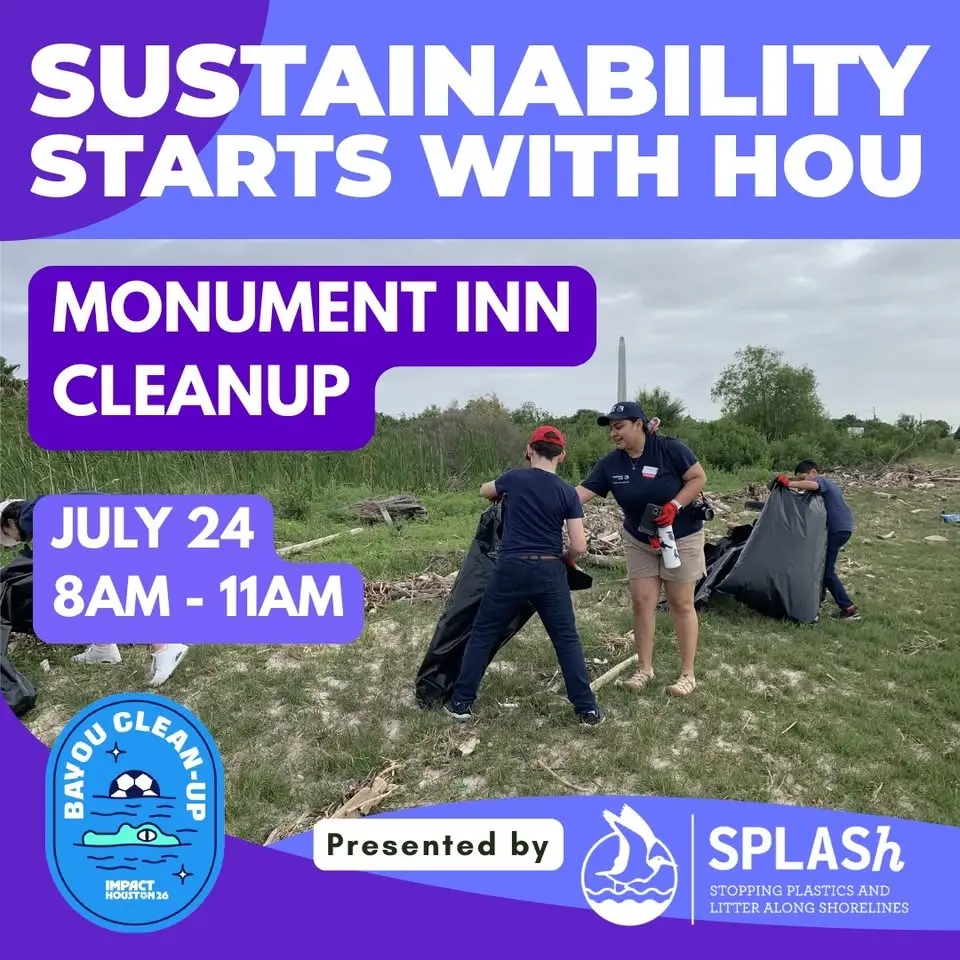 FWC26 Houston Cleanup at Monument Inn July 24th, 2026