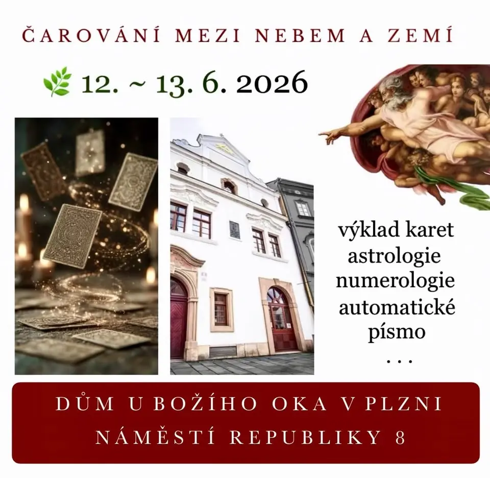 Čarování mezi Nebem a Zemí v domě U Božího oka v Plzni 🌿 12.~13.6.2026