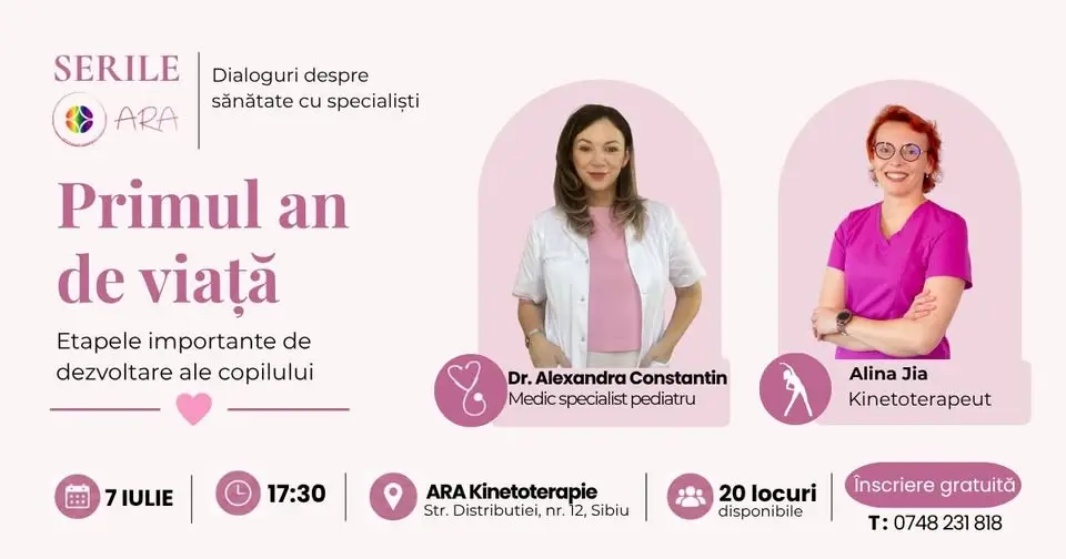 Serile ARA- Dialoguri despre sănătate cu specialiști.  Primul an de viață