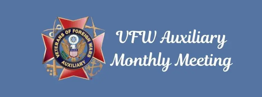 Post 101 Auxiliary Monthly Meeting