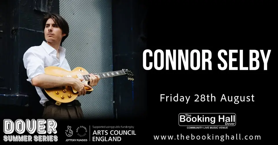 Connor Selby, live in Dover!