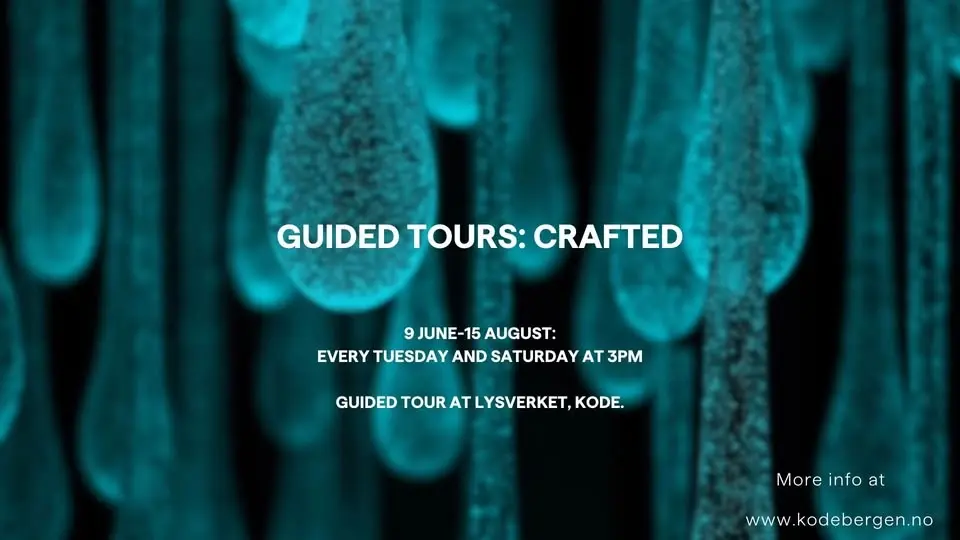 Guided tours: CRAFTED