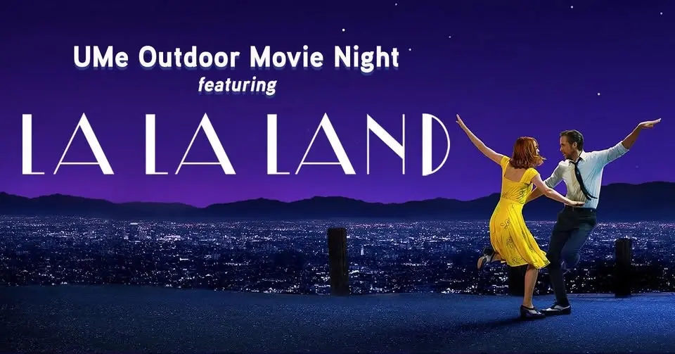 UMe Outdoor Movie Night — La La Land (FREE)