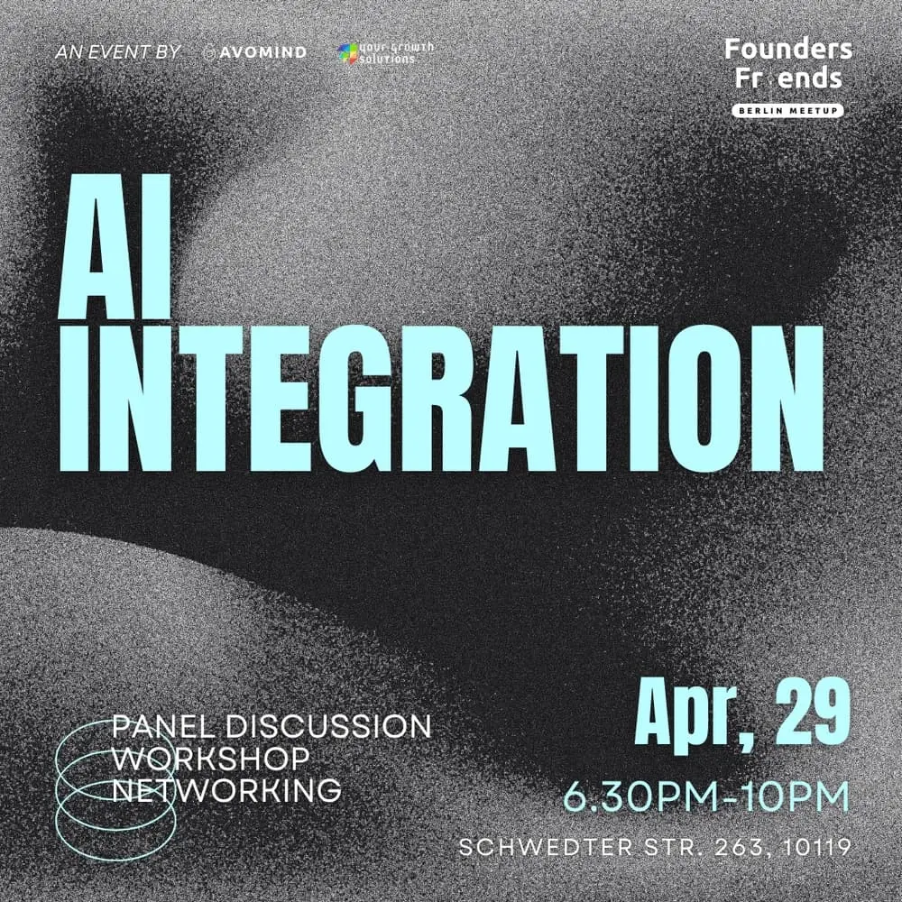 Founders & Friends Berlin Meetup - AI Integration