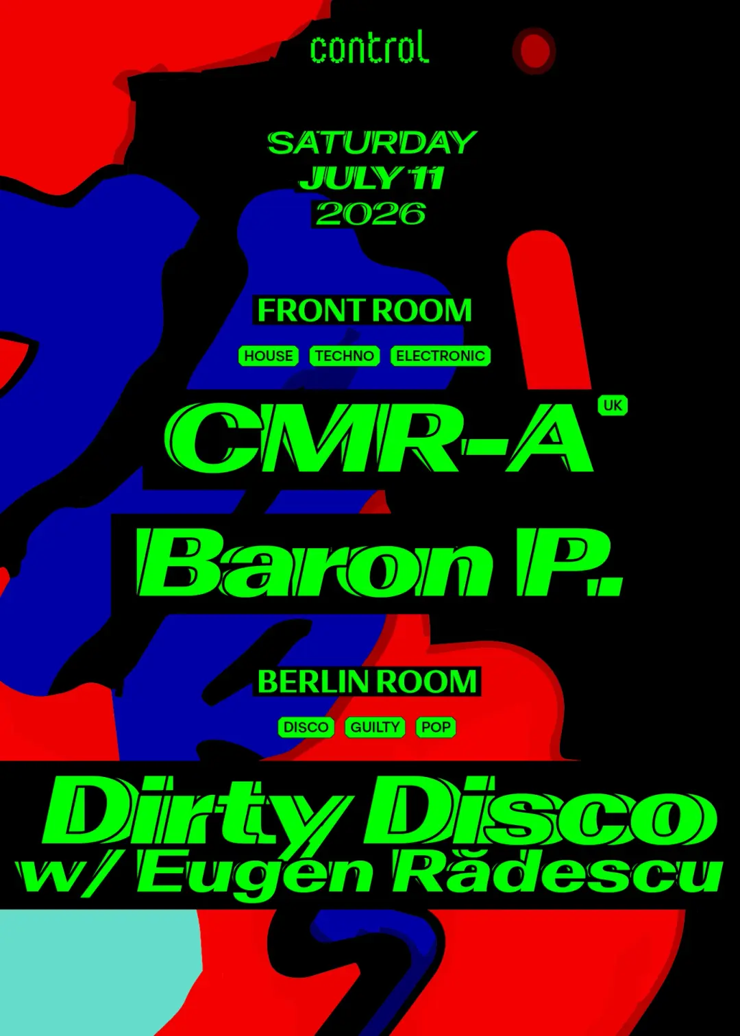 CMR-A [UK] + Baron P., Dirty Disco with Eugen Rădescu