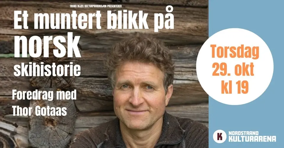 Thor Gotaas - Et muntert blikk på norsk skihistorie