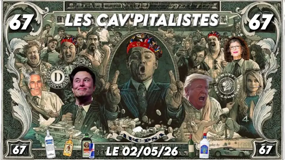 💰🥵[LES CAV’PITALISTES]🥵💰