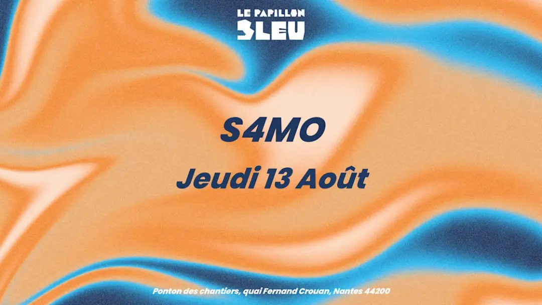 S4mo - Le Papillon Bleu