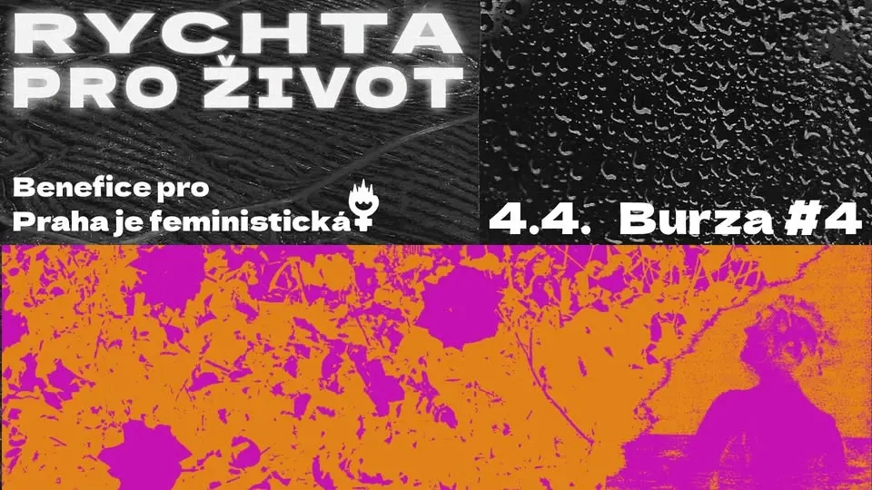 Rychta pro život - Benefice pro Praha je feministická!