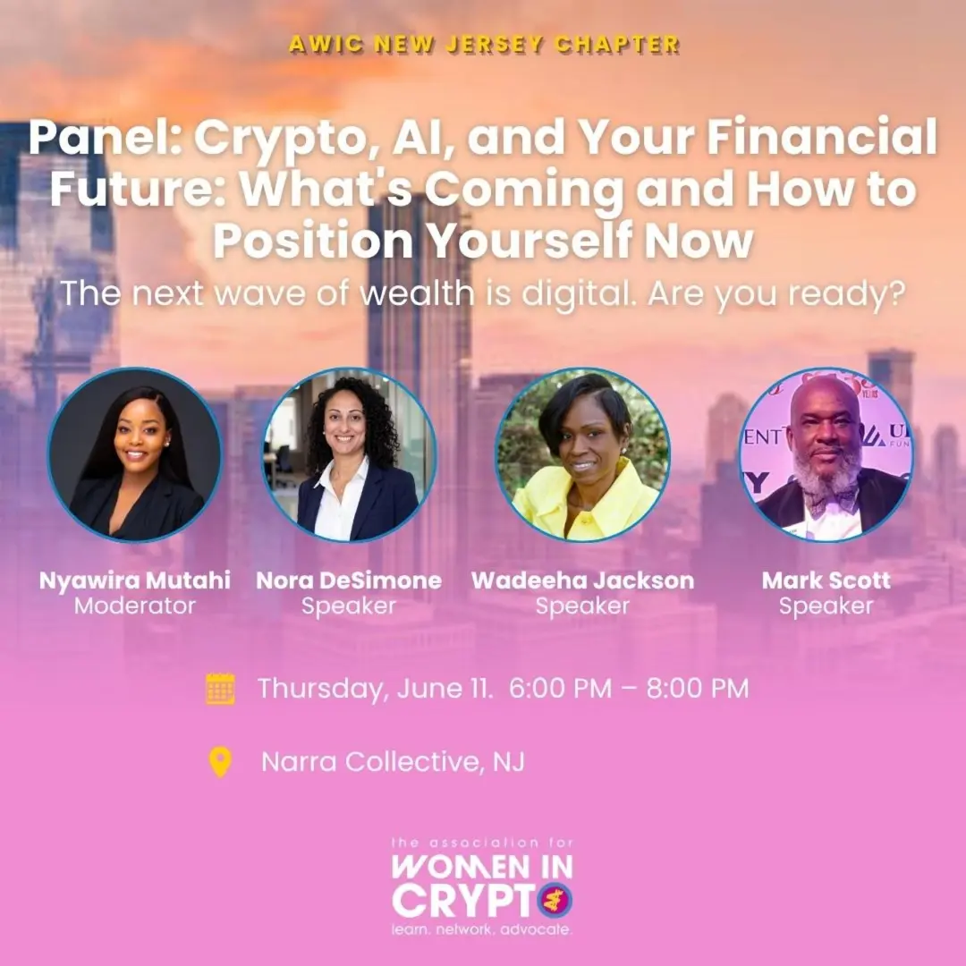 AWIC New Jersey Panel: "Crypto, AI, and Your Financial Future: What's Coming and How to Position Yourself Now"