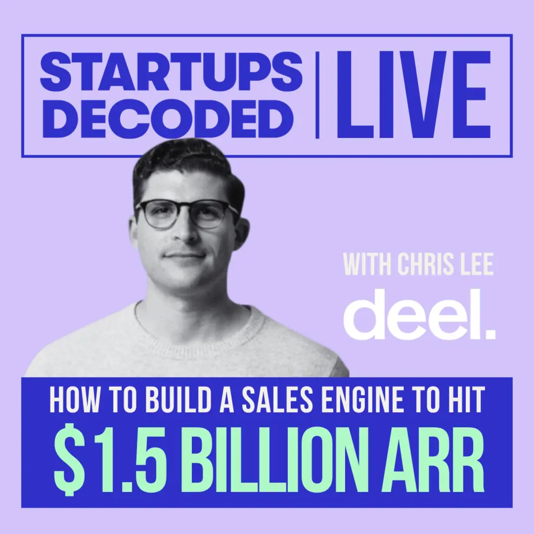 The Revenue Playbook Behind Deel's Growth From $1M to $1B+ ARR.