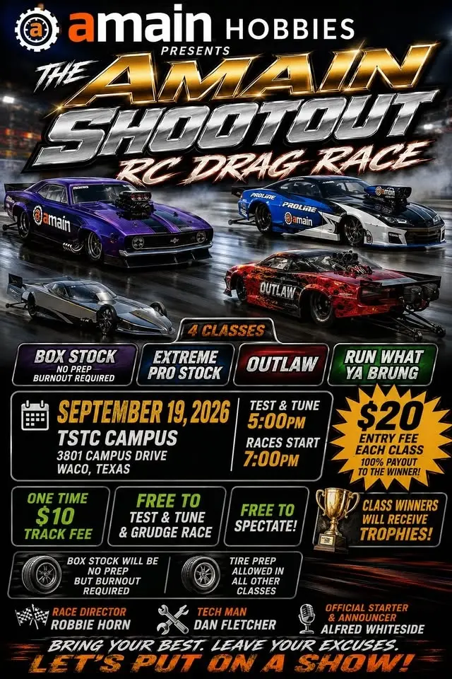 The AMAIN SHOOTOUT RC DRAG RACE