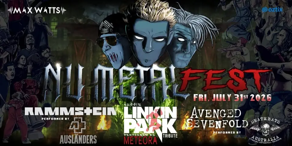 NU METAL FEST @ Max Watts Melbourne Fri July 31st 2026