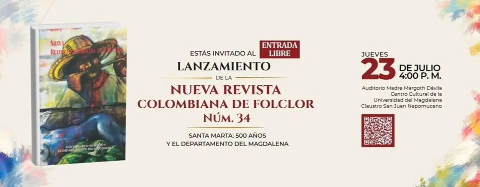 Lanzamiento de la Nueva Revista Colombiana de Folclor Núm. 34
