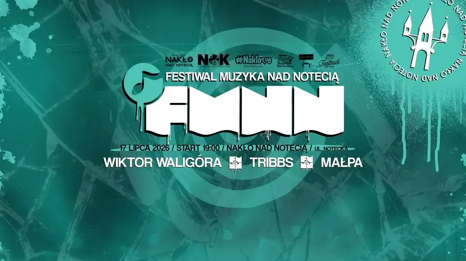 FMNN ... | Festiwal Muzyka nad Notecią (2026)