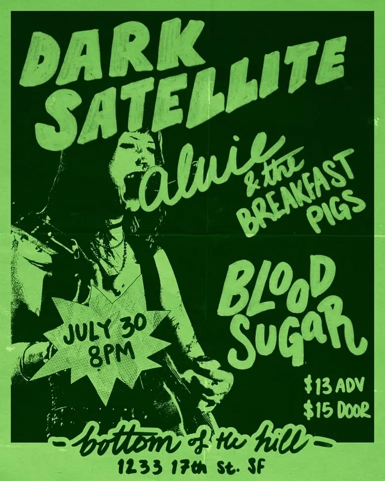 Dark Satellite ~ Alvie & the Breakfast Pigs ~ bloodsugar