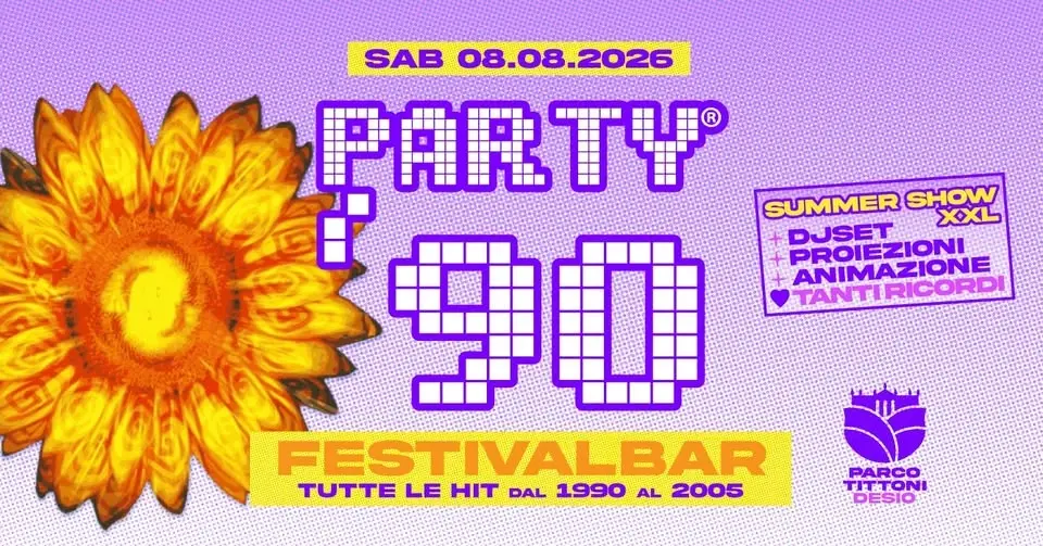 PARTY 90 ✺ FESTIVALBAR ✺ PARCO TITTONI