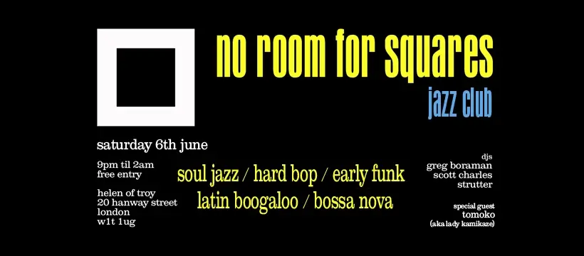 No Room For Squares - June Edition