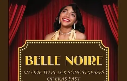 Belle Noire: A Dazzling Tribute to the Icons of Jazz