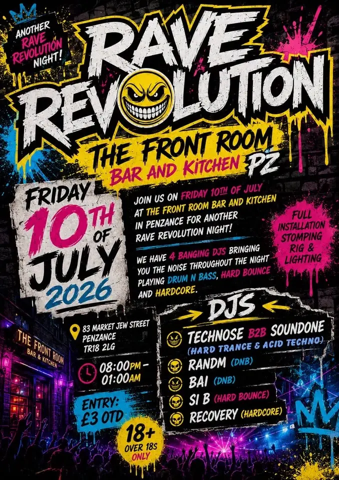 Rave Revolution @ The Front Room Bar And Kitchen PZ 10/07/26