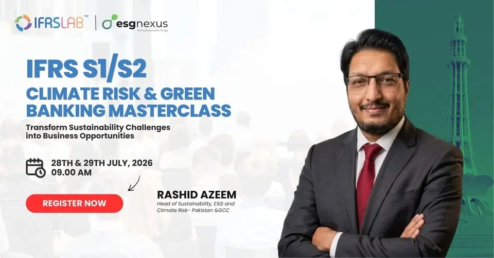 IFRS S1/S2, Climate Risk & Green Banking Masterclass 2026