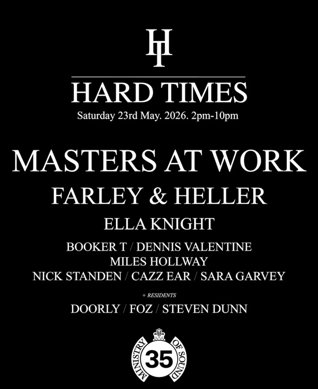 Hard Times: Masters At Work (Louis Vega & Kenny Dope), Ella Knight + more